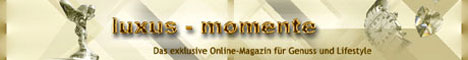 Online Magazin Luxus-Momente
