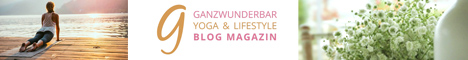 Ganzwunderbar Yoga & Lifestyle Blog Magazin 