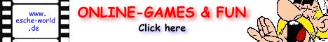 esche-world Games - Fun - Webmaster - Infos - and many more
