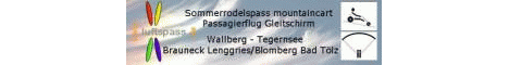 Tandemflug Gleitschirm, Wallberg Tegernsee, Brauneck Lenggries, Blomberg Bad Tölz, mountaincart - Rodeltouren in den Tegernseer Bergen