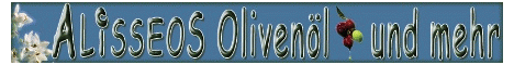 Alisseos - Olivenöl und mehr
